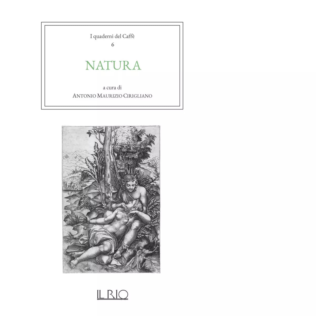 I quaderni del caff Natura di A M Cirigliano