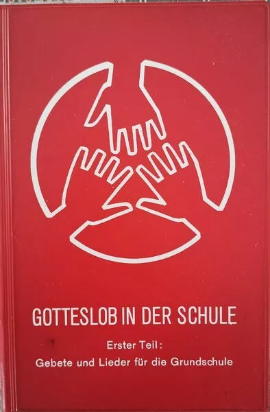 Gotteslob in der Schule di Erster Teil, 1971 - ER