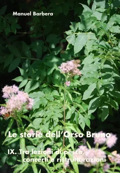 Le storie dell Orso Bruno IX Tra lezioni di p sca