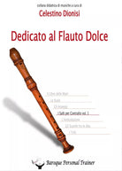 Dedicato al Flauto Dolce - I salti per Contralto Vol. 1 di Celestino Dionisi, 2
