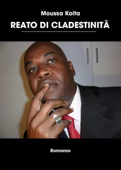 Reato di clandestinit di Moussa Koita