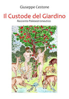 Il custode del giardino di Giuseppe Cestone, 2021, Youcanprint