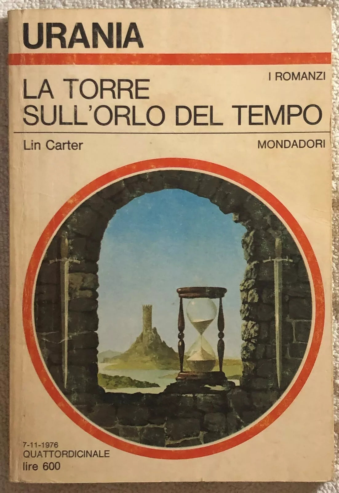 La torre sull’orlo del tempo di Lin Carter, 1976, Mondadori