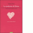 La sindrome di Eloisa di Gianna Sarra