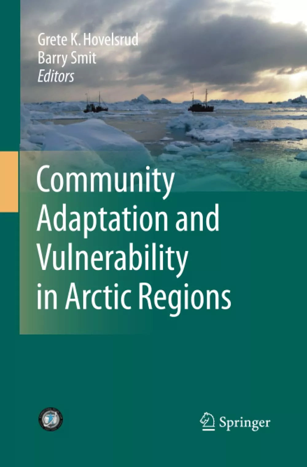 Community Adaptation and Vulnerability in Arctic Regions