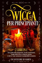 Wicca per principianti