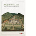 Mugello terra mia Ricette