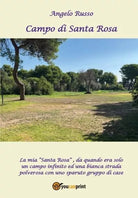 Campo di Santa Rosa di Angelo Russo