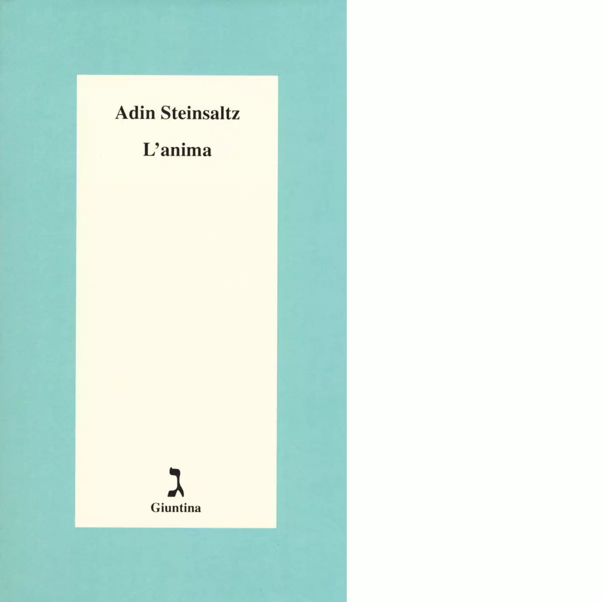 L anima di Adin Steinsaltz