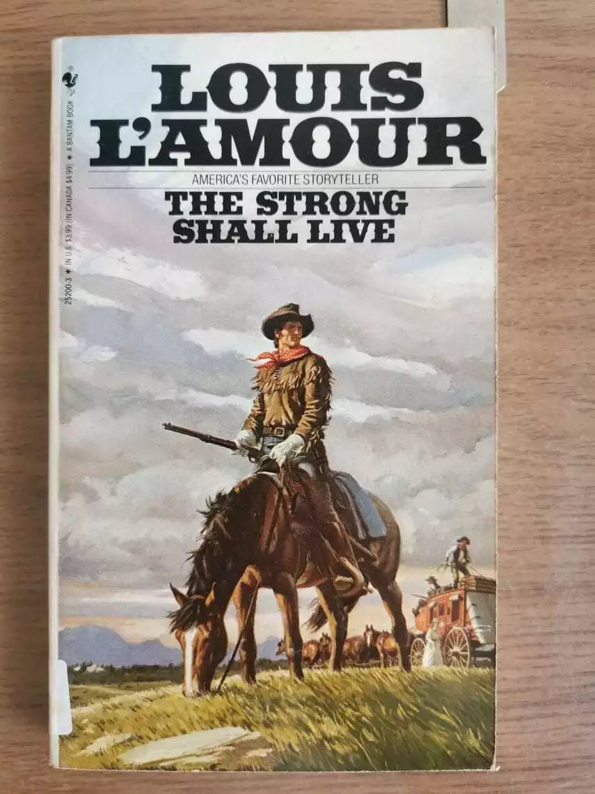 The strong shall live - L. L Amour - Bantam Books - 1980 - AR