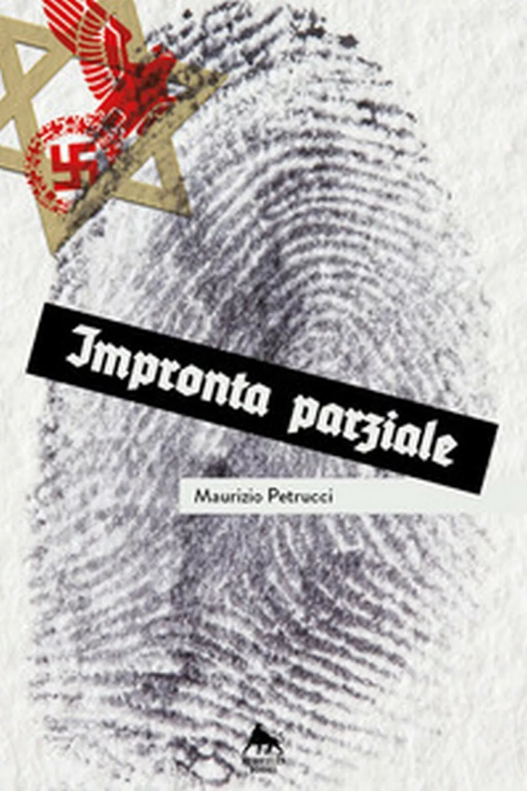 Impronta parziale di Maurizio Petrucci, 2018, Youcanprint