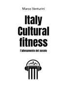 Italy Cultural fitness
