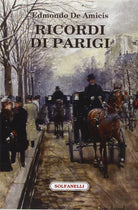 Ricordi di Parigi di Edmondo De Amicis