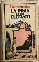 La pista degli elefanti di Robert Standish, 1980, Rizzoli