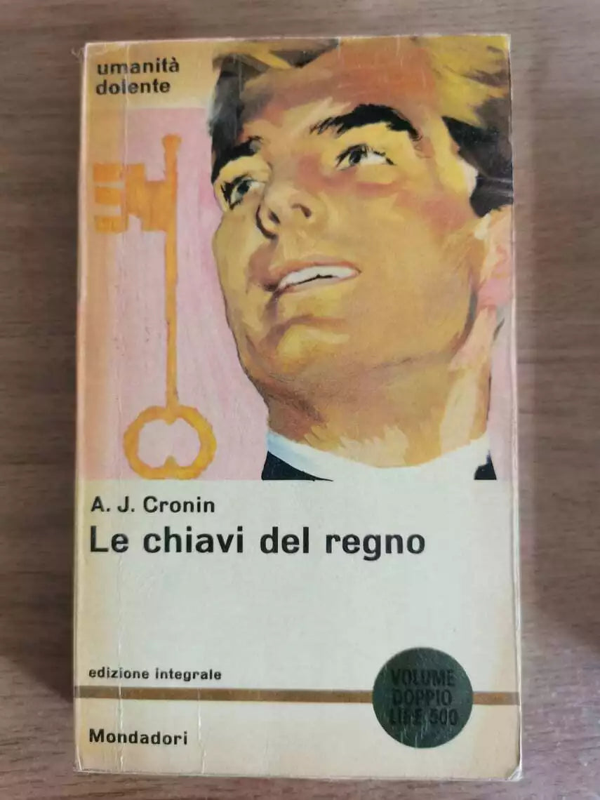 Le chiavi del regno - A.J. Cronin - Mondadori - 1962 - AR