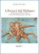 Liberaci dal maligno di Pietro Scolaro