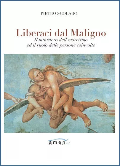 Liberaci dal maligno di Pietro Scolaro