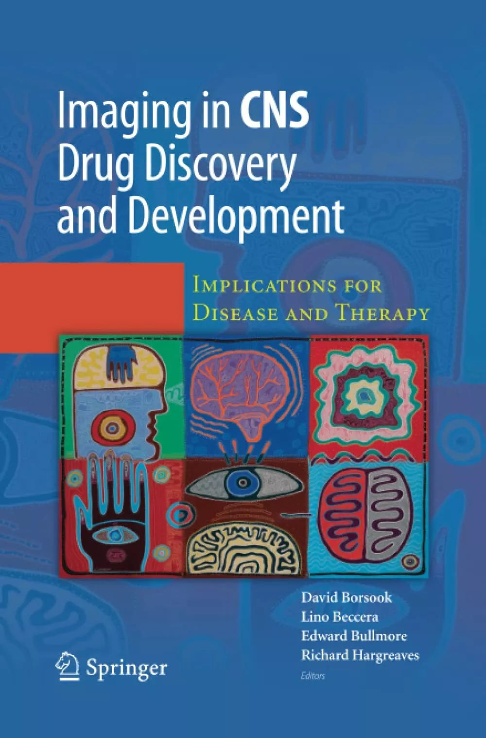 Imaging in CNS Drug Discovery and Development