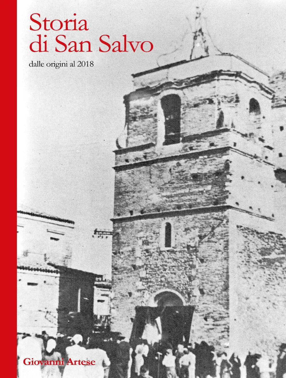 Storia di San Salvo di Giovanni Artese, 2020, Youcanprint