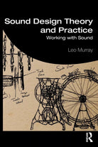 Sound Theory from Sound Practice
