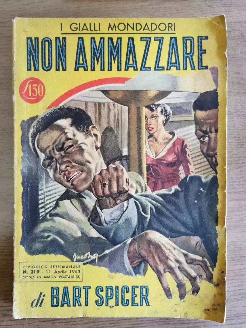 Non ammazzare - B. Spicer - Mondadori - 1953 - AR