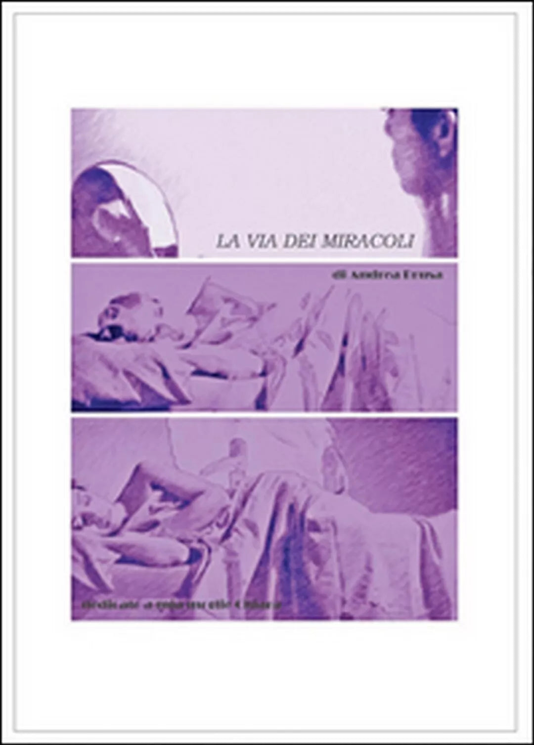 La via dei miracoli di Andrea Brusa, 2016, Youcanprint