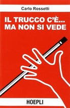 Il trucco c ma non si vede