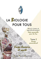 LA BIOLOGIE POUR TOUS