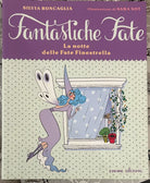 La notte delle fate Finestrella di Silvia Roncaglia