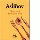 I banchetti dei Vedovi Neri di Isaac Asimov