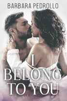 I belong to you di Barbara Pedrollo