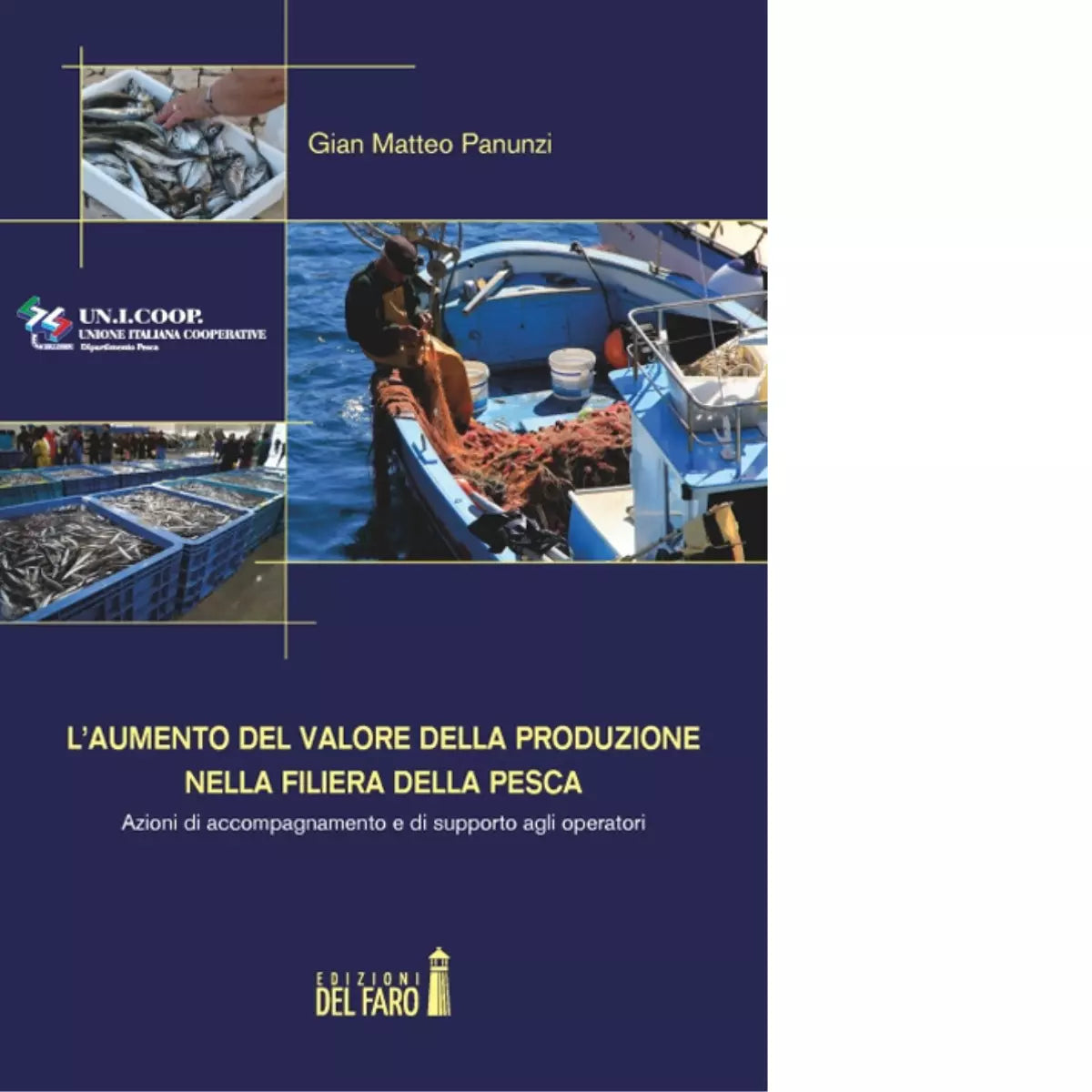 L aumento del valore della produzione nella filiera della pesca