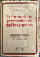 La formazione professionale dell insegnante di Aa vv