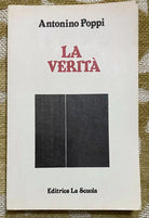 La verita - Antonino Poppi - La Scuola - 1988 - M