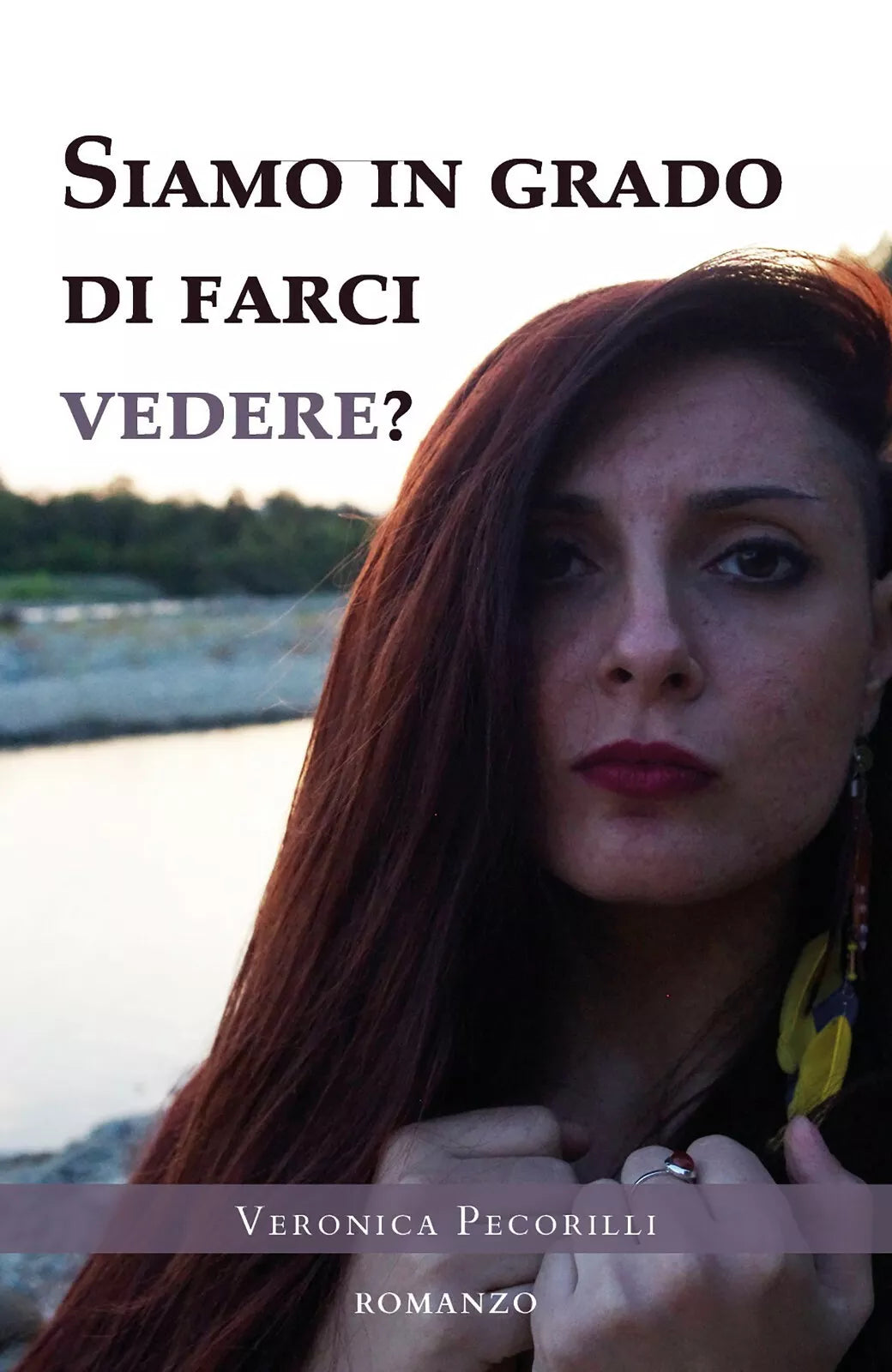 Siamo in grado di farci vedere? di Veronica Pecorilli, 2020, Youcanprint