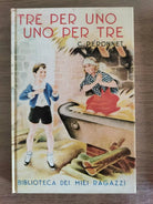 Tre per uno uno per tre - C. Peronnet - Salani - 1989 - AR
