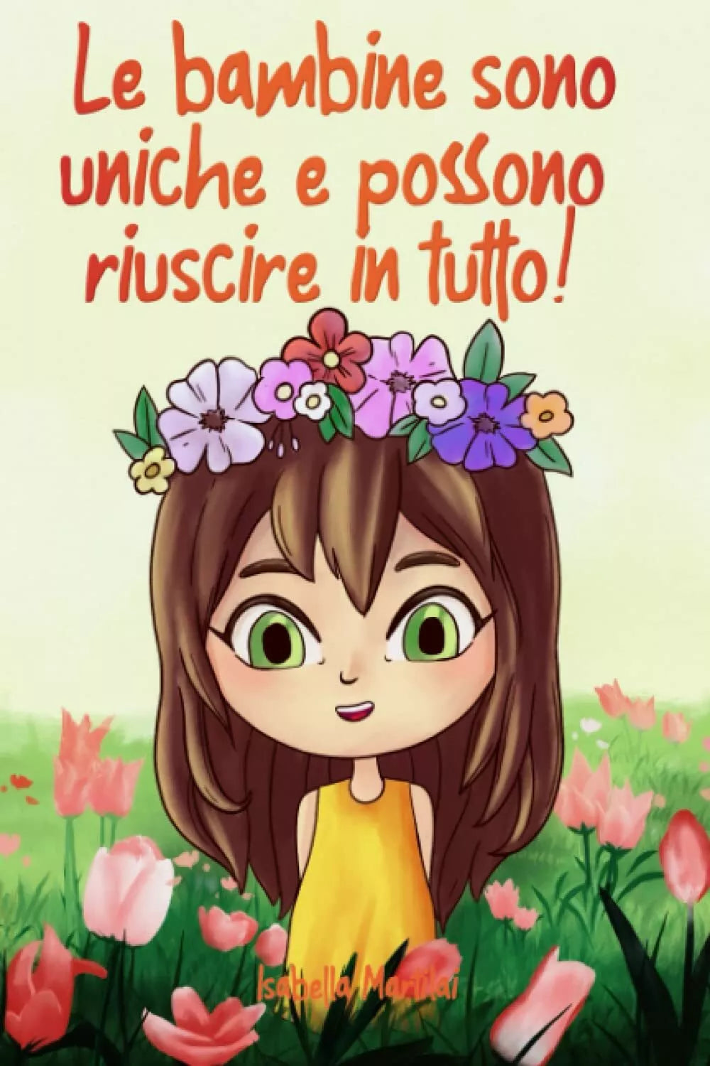 Le bambine sono uniche e possono riuscire in tutto