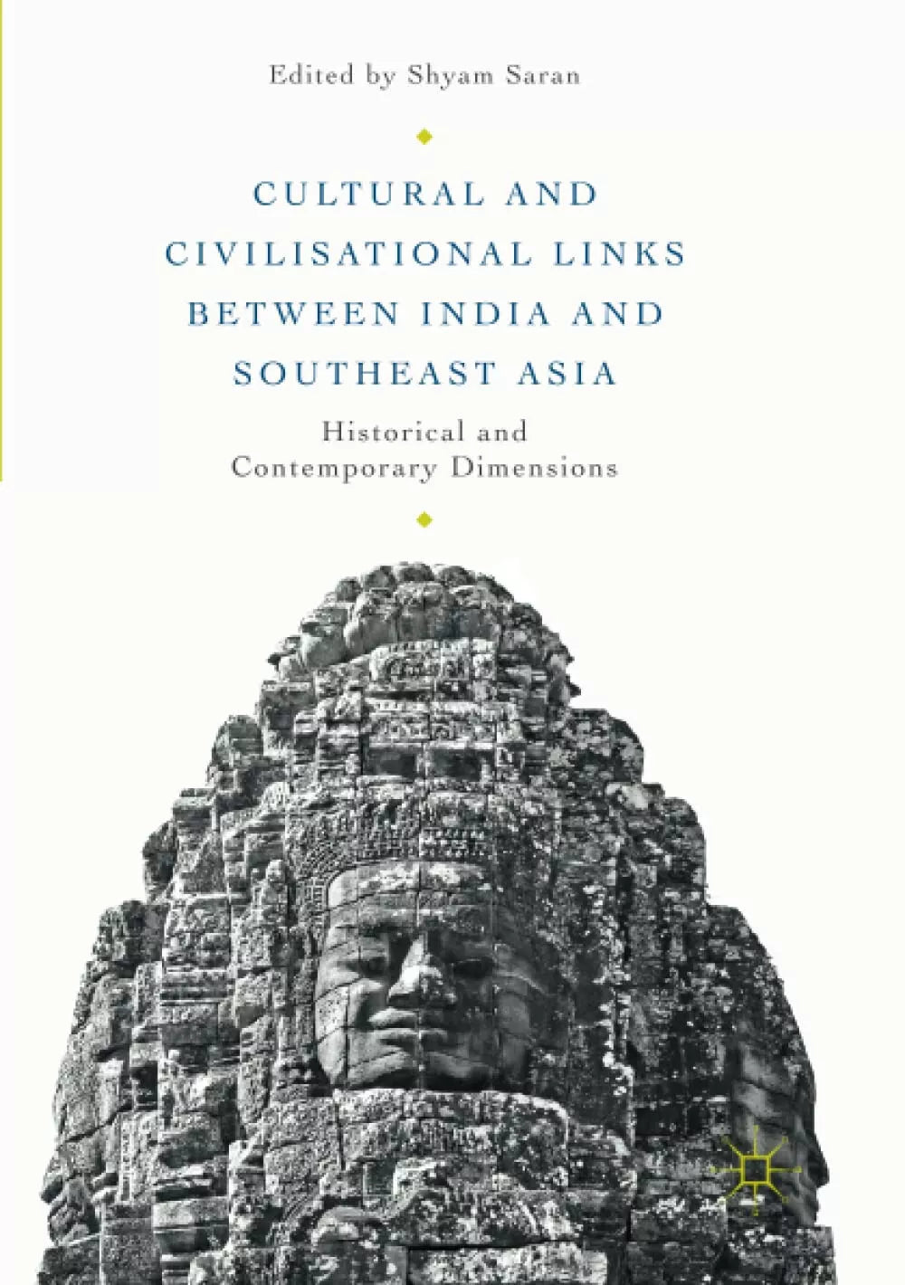 Cultural and Civilisational Links between India and Southeast Asia
