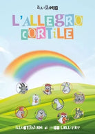 L allegro cortile di Zia Francy