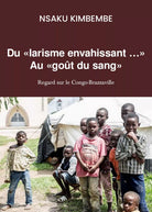 Du «larisme envahissant… » Au «gout du sang», 2019, Youcanprint