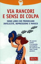 Via Rancori e Sensi di Colpa di Aa.vv., 2015, Riza Edizioni