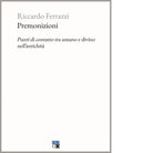 Premonizioni Punti di contatto tra umano e divino nell antichit