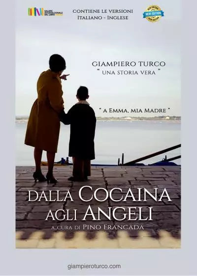 Dalla Cocaina agli Angeli