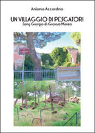 Un villaggio di pescatori di Antonio Accordino, 2015, Youcanprint