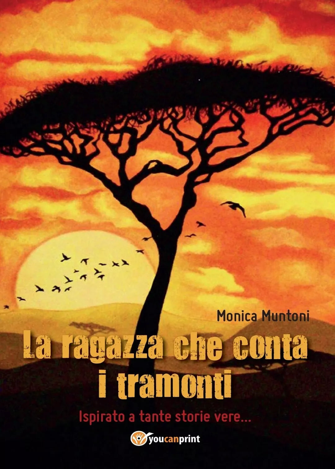 La ragazza che conta i tramonti di Monica Muntoni, 2016, Youcanprint