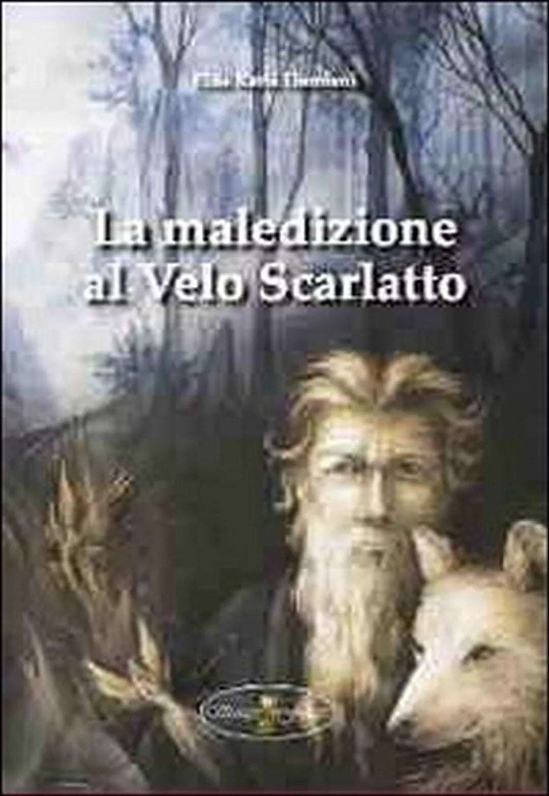 La maledizione al velo scarlatto di Elda Katia Damiani, 2012, Spaziofatato