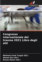 Congresso internazionale del trauma 2021 Libro degli atti