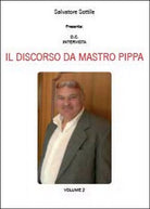 Mastro Pippa. Comunicato Vol.2 di Salvatore Sottile, 2014, Youcanprint