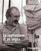 La costruzione di un sogno