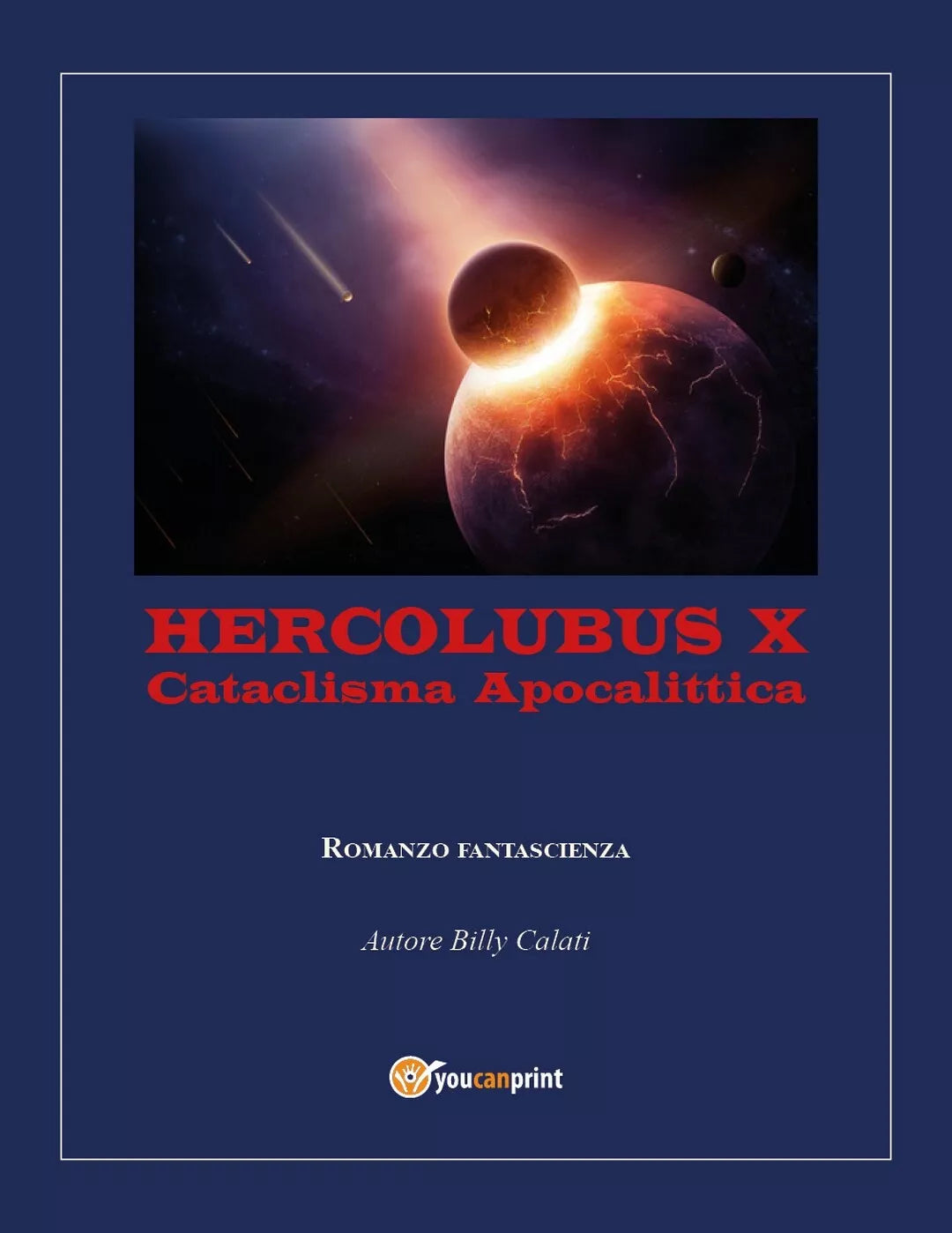 Hercolubus di Billy Calati, 2017, Youcanprint
